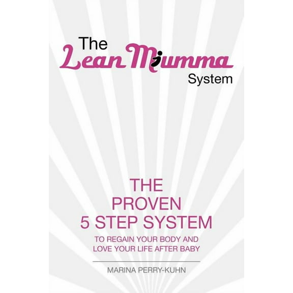 The Lean Mumma System (Paperback)