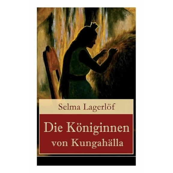 Die Königinnen von Kungahälla, (Paperback)