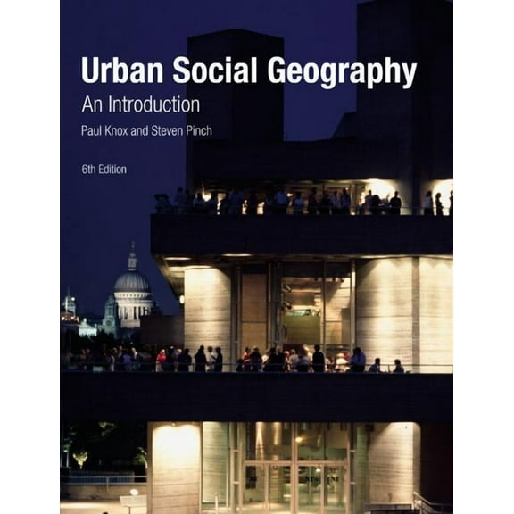 Urban Social Geography: An Introduction, (Paperback)