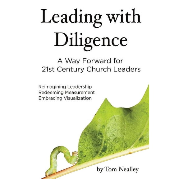 Leading with Diligence, (Paperback)