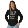 thumbnail image 5 of Give Me Chocolate Hurt Nobody Women's Long Sleeve T Shirt Brisco Brands L, 5 of 6