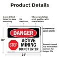 thumbnail image 2 of (2 Pack) Active Mining Do Not Enter OSHA Danger Sign 24 Inch X 18 Inch Plastic Sign, Weather Resistant, UV Protected for Workplace, Business, and Construction Site, Made in the USA, 2 of 8
