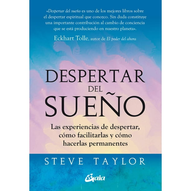 Despertar del Sueño Gaia Ediciones 9788484458586
