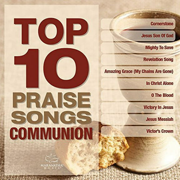 Top 10 Praise Songs: Communion / Various