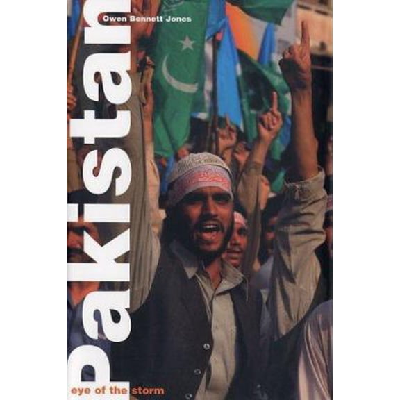 Pre-Owned Pakistan: The Eye of the Storm (Hardcover) 0300097603 9780300097603