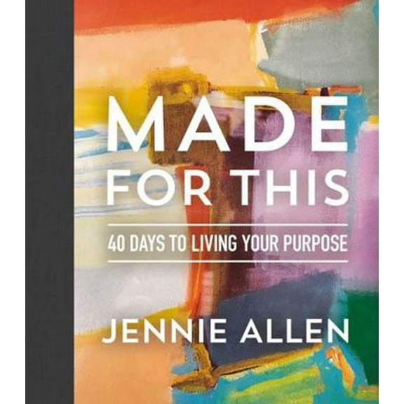 Pre-Owned Made for This: 40 Days to Living Your Purpose (a Devotional) (Hardcover) 0785229078 9780785229070