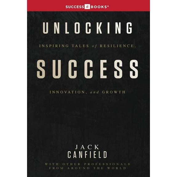 Unlocking Success, (Hardcover)
