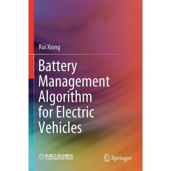 Battery Management Algorithm for Electric Vehicles, (Paperback)