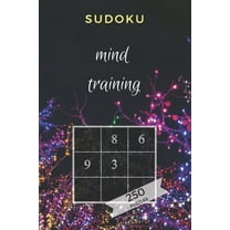 Sudoku mind training - 250 puzzles: easy & medium (Paperback)