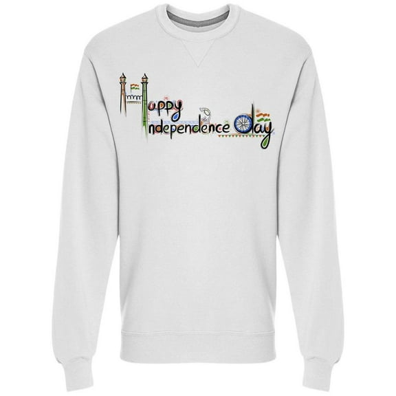 Happy Independence India Sweatshirt Men's -Image by Shutterstock