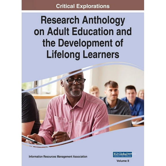 Research Anthology on Adult Education and the Development of Lifelong Learners, VOL 2 (Hardcover)