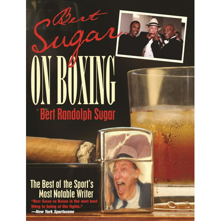 Bert Sugar on Boxing - eBook