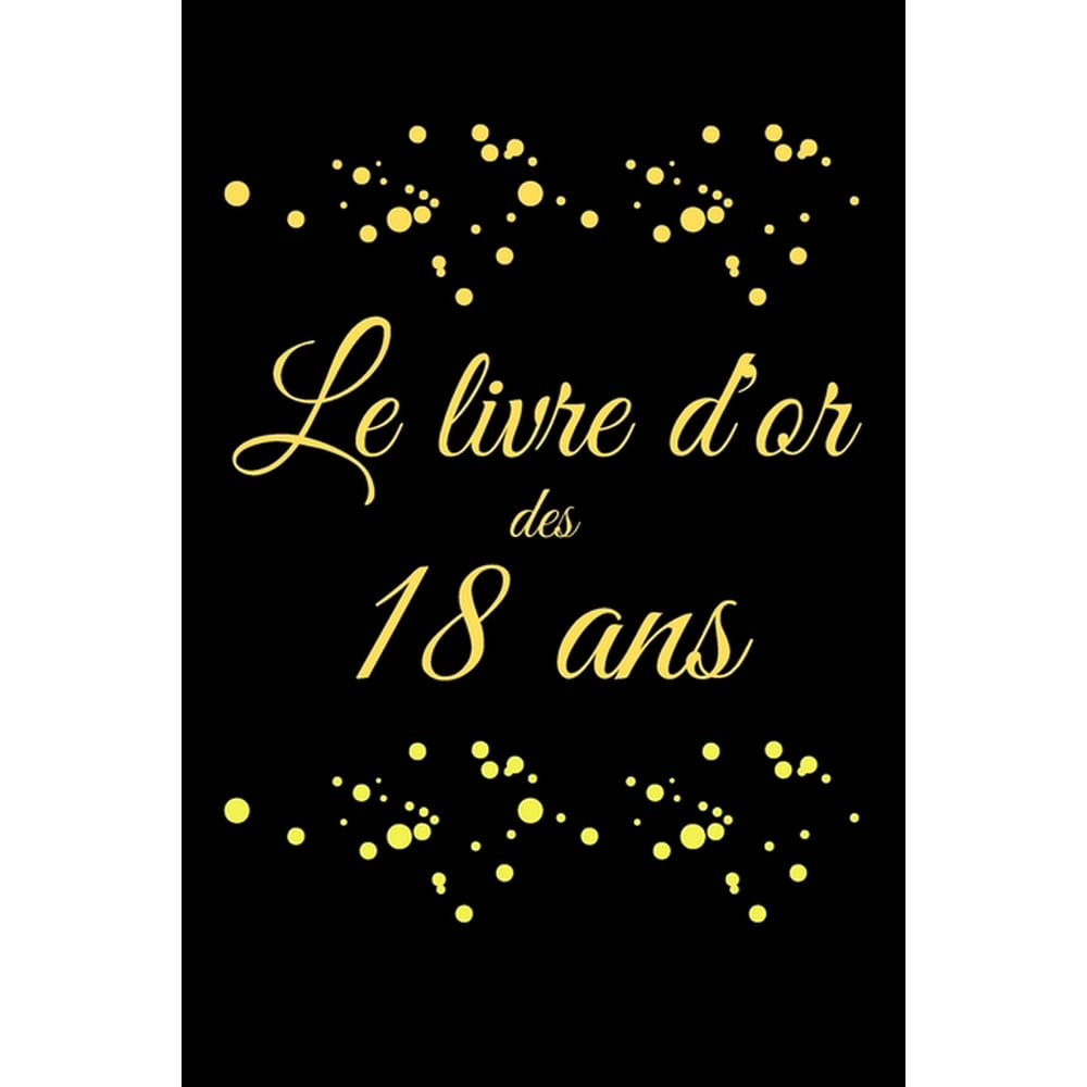 LIVRE d Or  18 Ans Anniversaire  Registre Des Cadeaux I 