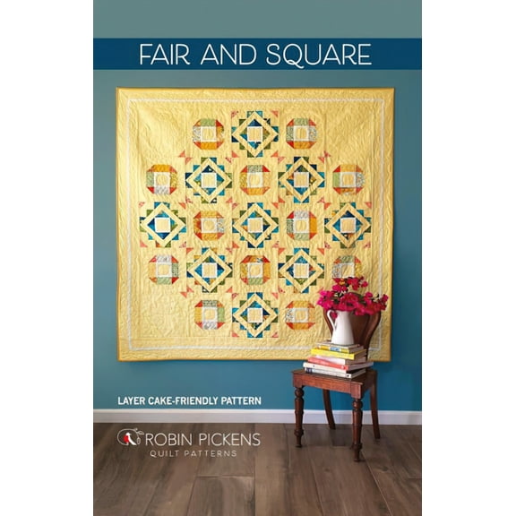 Fair and Square Quilt Pattern by Robin Pickens