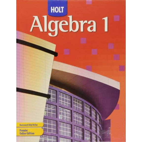 Pre-Owned Holt Algebra 1: Student Edition 2007 (Hardcover) 0030358272 9780030358272
