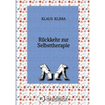 Rückkehr zur Selbsttherapie, (Paperback)