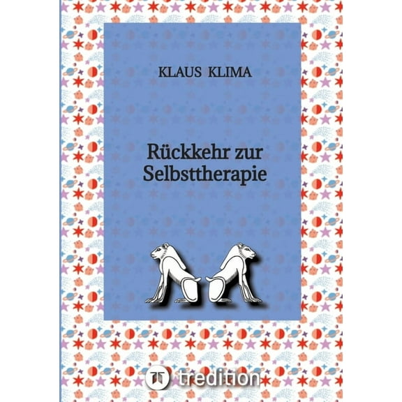 Rückkehr zur Selbsttherapie, (Paperback)