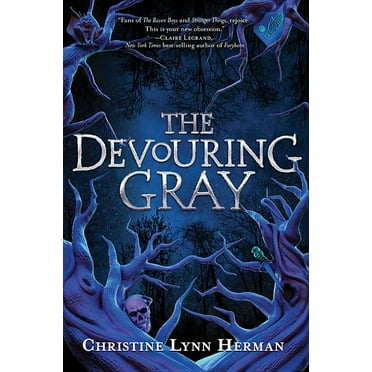 The Devouring Gray (Hardcover) by C L Herman