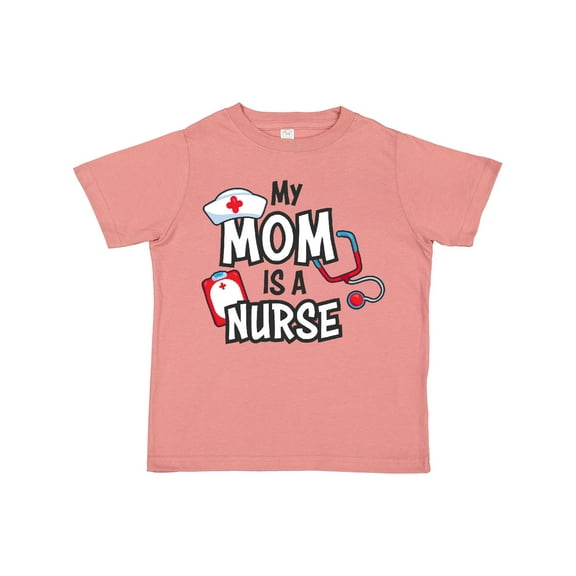 Inktastic My Mom is a Nurse Boys or Girls Toddler T-Shirt