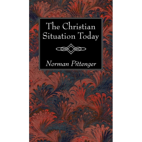 The Christian Situation Today (Paperback)