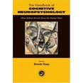 thumbnail image 1 of Pre-Owned Handbook of Cognitive Neuropsychology: What Deficits Reveal about the Human Mind (Paperback) 1841690449 9781841690445, 1 of 1