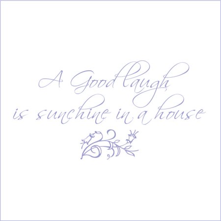 A Good Laugh is Sunshine in a House Vinyl Quote - Small - Lavendar