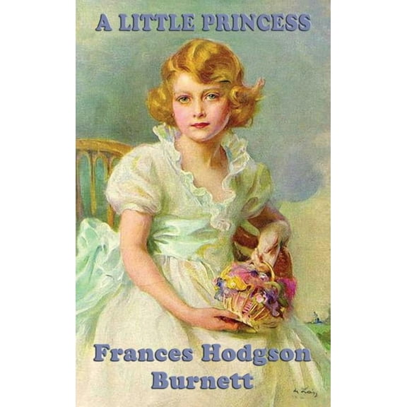 A Little Princess, (Hardcover)