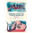 thumbnail image 2 of Exploring the Bible Together: A 52-Week Family Worship Plan, 2 of 2