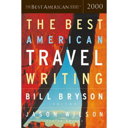 The Best American Travel Writing 2000 - Paperback