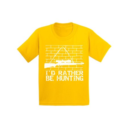 Awkward Styles I'd Rather be Hunting Kids Shirt Hunting T Shirt for Boys I Would Rather be Hunting Shirt for Girls Hunting Lovers Gifts Hunter T Shirt for Children I Love Hunting Shirt for Kids