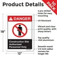 thumbnail image 2 of Construction Site Authorized Personnel Only ANSI Danger Aluminum Sign 18 Inch x 12 Inch - 10 Pack, 2 of 8