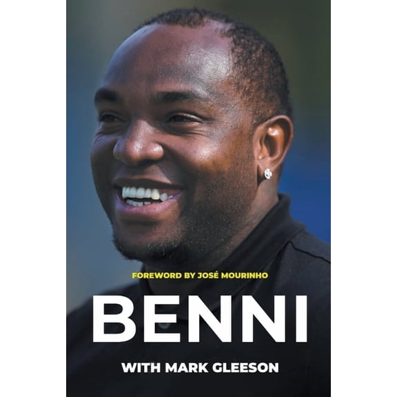 Benni: From Gangland to Greatness, (Paperback)