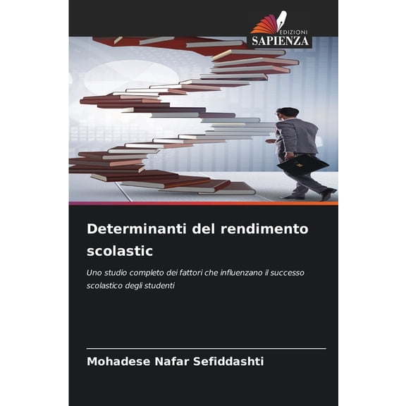 Determinanti del rendimento scolastic, (Paperback)