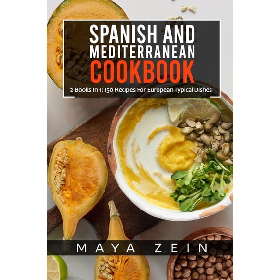 Spanish And Mediterranean Cookbook