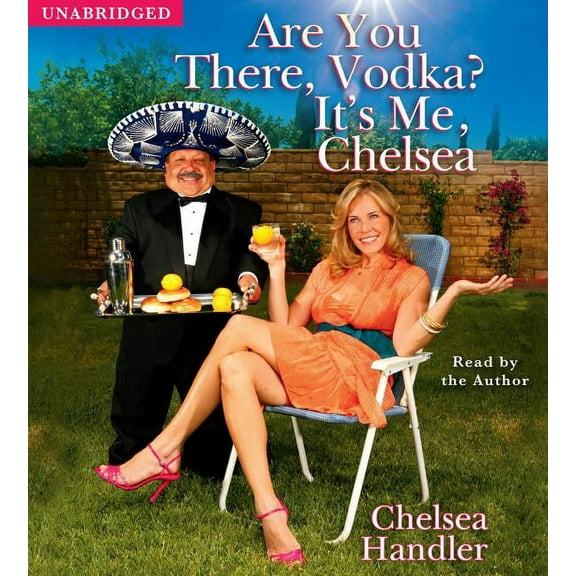 Are You There, Vodka? It's Me, Chelsea (CD-Audio)