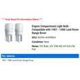 thumbnail image 2 of Engine Compartment Light Bulb - Compatible with 1987 - 1988 Land Rover Range Rover, 2 of 2