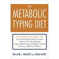 thumbnail image 1 of The Metabolic Typing Diet: Customize Your Diet To: Free Yourself from Food Cravings: Achieve Your Ideal Weight; Enjoy High Energy and Robust Health; Prevent and Reverse Disease, 1 of 2
