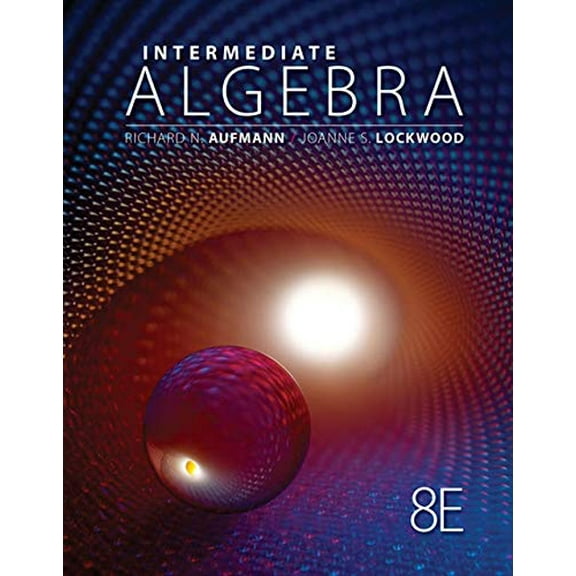 Pre-Owned Cengage Advantage Books: Intermediate Algebra with Applications (Loose Leaf) 1133103731 9781133103738
