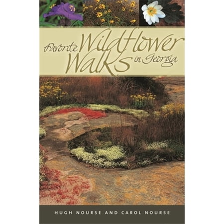 Pre-Owned Wormsloe Foundation Nature Books Favorite Wildflower Walks in Georgia (Paperback)