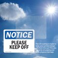 thumbnail image 5 of Please Keep Off OSHA Notice Vinyl Decal Label 14 Inch x 10 Inch - 10 Pack, 5 of 6