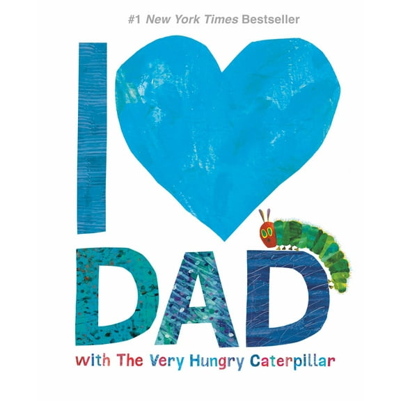 I Love Dad with the Very Hungry Caterpillar (Hardcover)