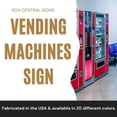 thumbnail image 6 of ADA CENTRAL SIGNS - 6" X4" Vending Machines Sign - Tactile Graphics Grade 2 Braille Text | ADA compliant Wall Mount Plastic Signs For Schools, Offices, Businesses, Apartments & Restaurants, 6 of 7