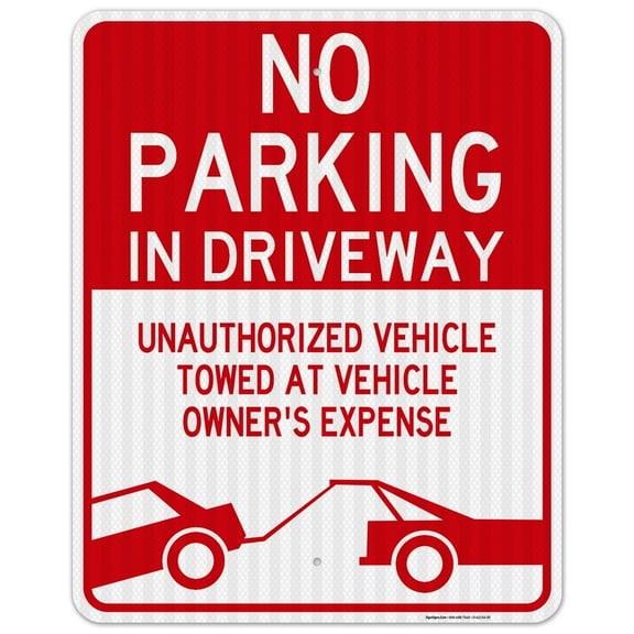 No Parking in Driveway Sign, Unauthorized Vehicles Will Be Towed Sign,
