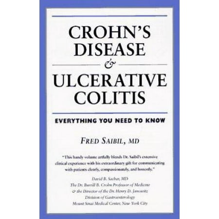Crohn's Disease and Ulcerative Colitis: Everything You Need to Know (Your Personal Health), Used [Paperback]