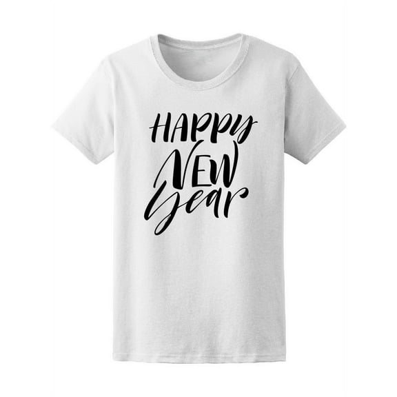 Happy New Year Modern Brush T-Shirt Women -Image by Shutterstock, Female Small