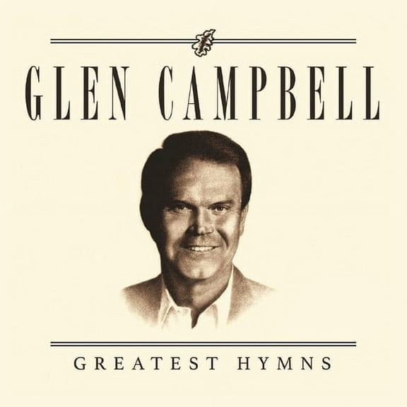 Glenn Campbell - Greatest Hymns - Music & Performance - CD