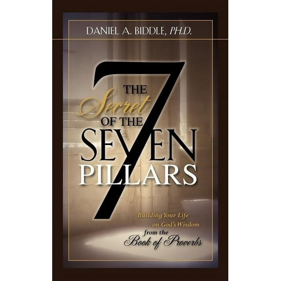 The Secret of the Seven Pillars, (Hardcover)