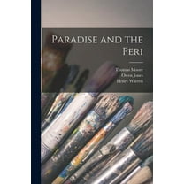 Paradise and the Peri (Paperback)