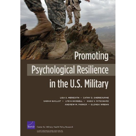 Promoting Psychological Resilience in the U.S. Military (Paperback)