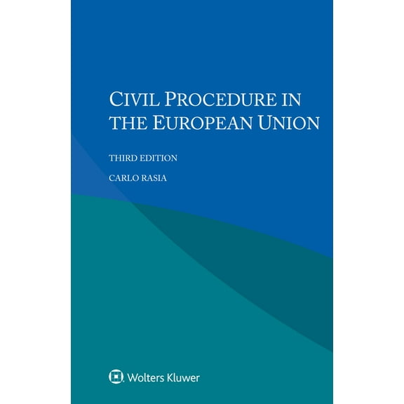 Civil Procedure in the European Union, (Paperback)